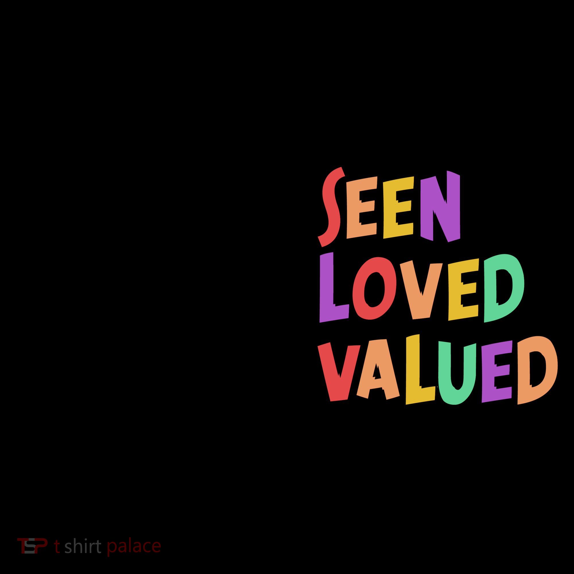 You Are Seen Loved Valued Coffee Mug