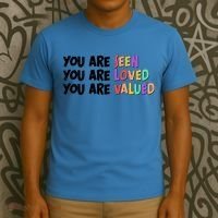 You Are Seen Loved Valued T-Shirt thumb 3
