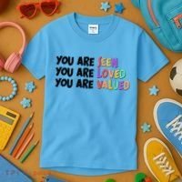 You Are Seen Loved Valued Kids T-Shirt thumb 3