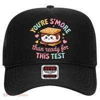 You Are Smore Than A Test Score State Test Day Teacher Hat thumb 0