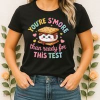 You Are Smore Than A Test Score State Test Day Teacher Women's T-Shirt thumb 2