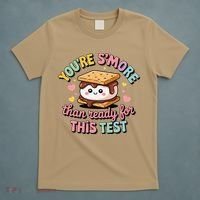 You Are Smore Than A Test Score State Test Day Teacher T-Shirt thumb 5