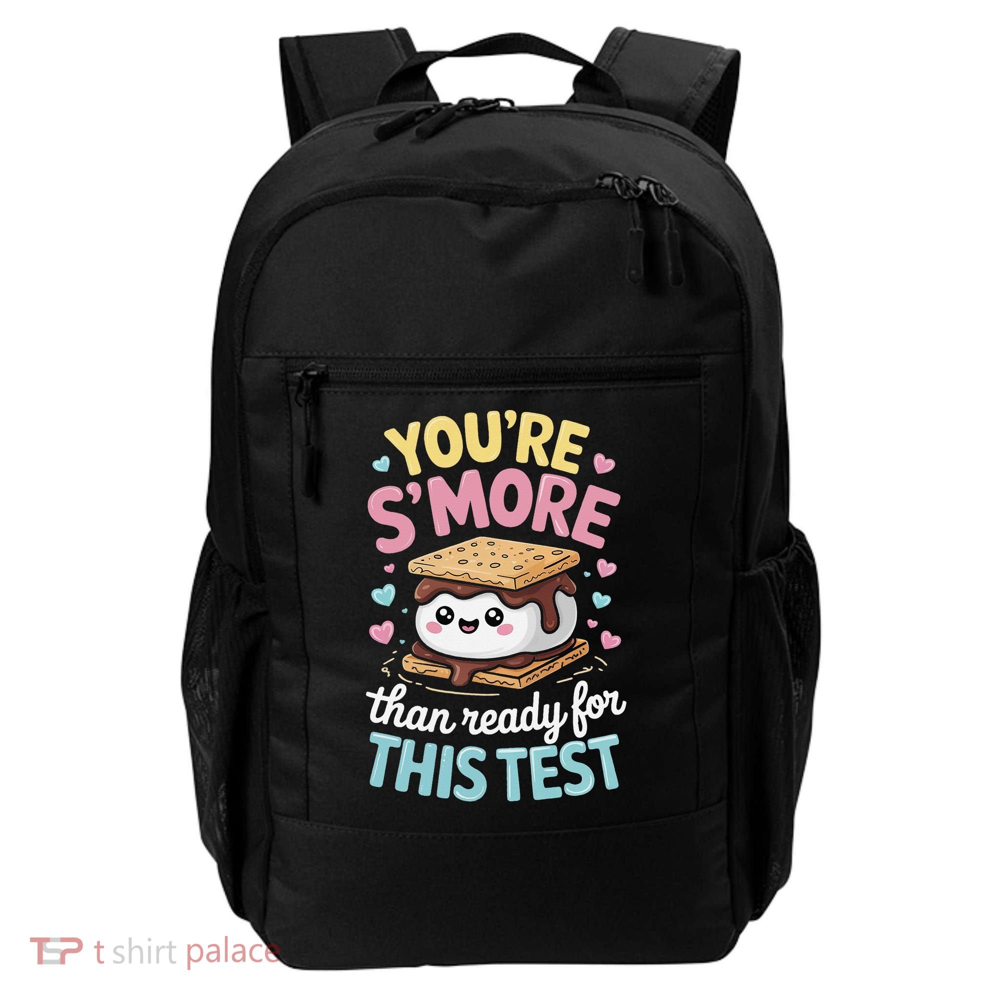 You Are Smore Than A Test Score State Test Day Teacher Backpack