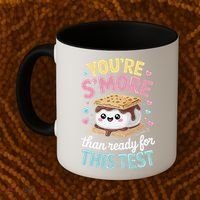 You Are Smore Than A Test Score State Test Day Teacher Coffee Mug thumb 2