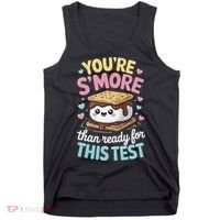 You Are Smore Than A Test Score State Test Day Teacher Tank Top thumb 0