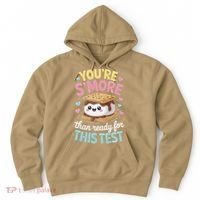 You Are Smore Than A Test Score State Test Day Teacher Hoodie thumb 0