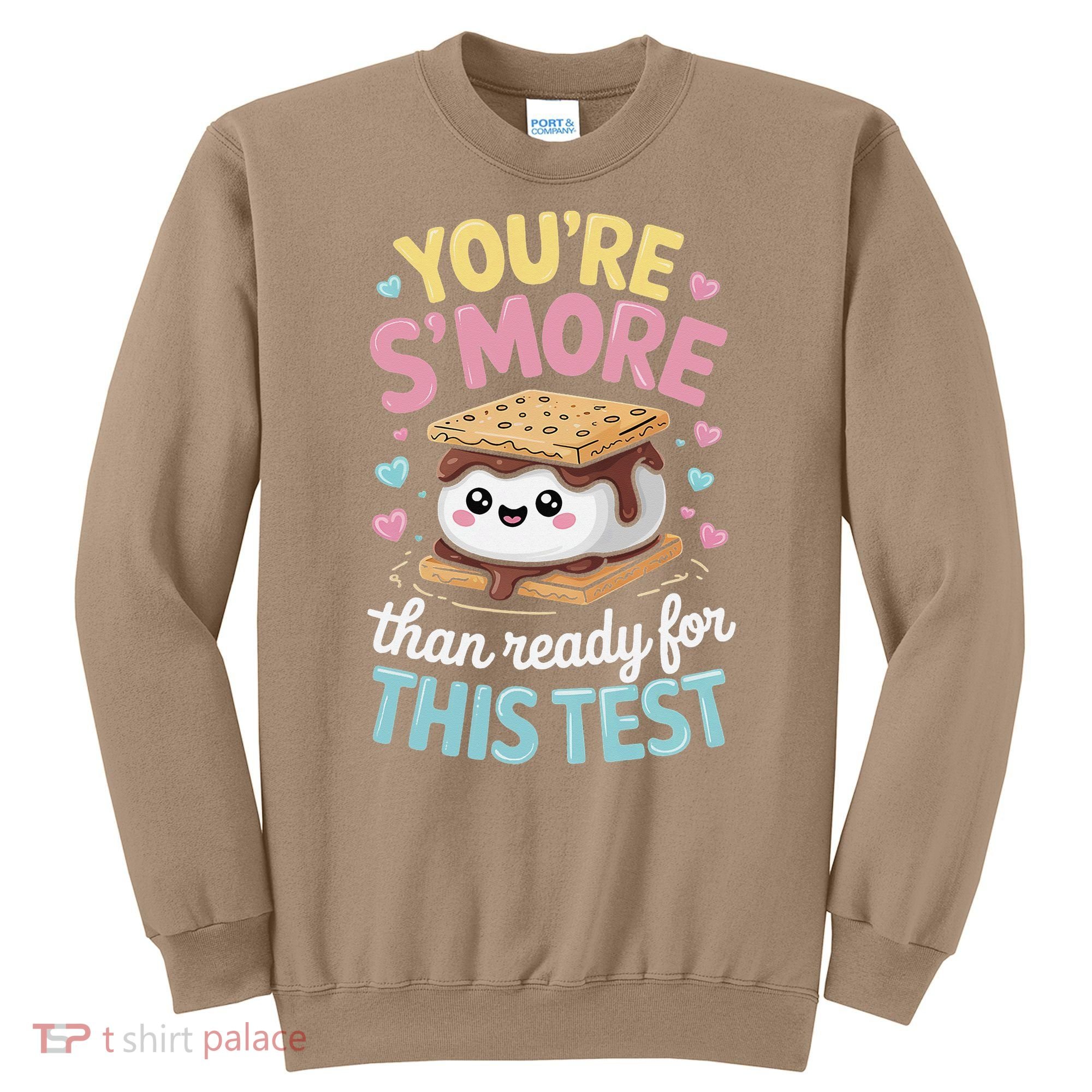 You Are Smore Than A Test Score State Test Day Teacher Sweatshirt