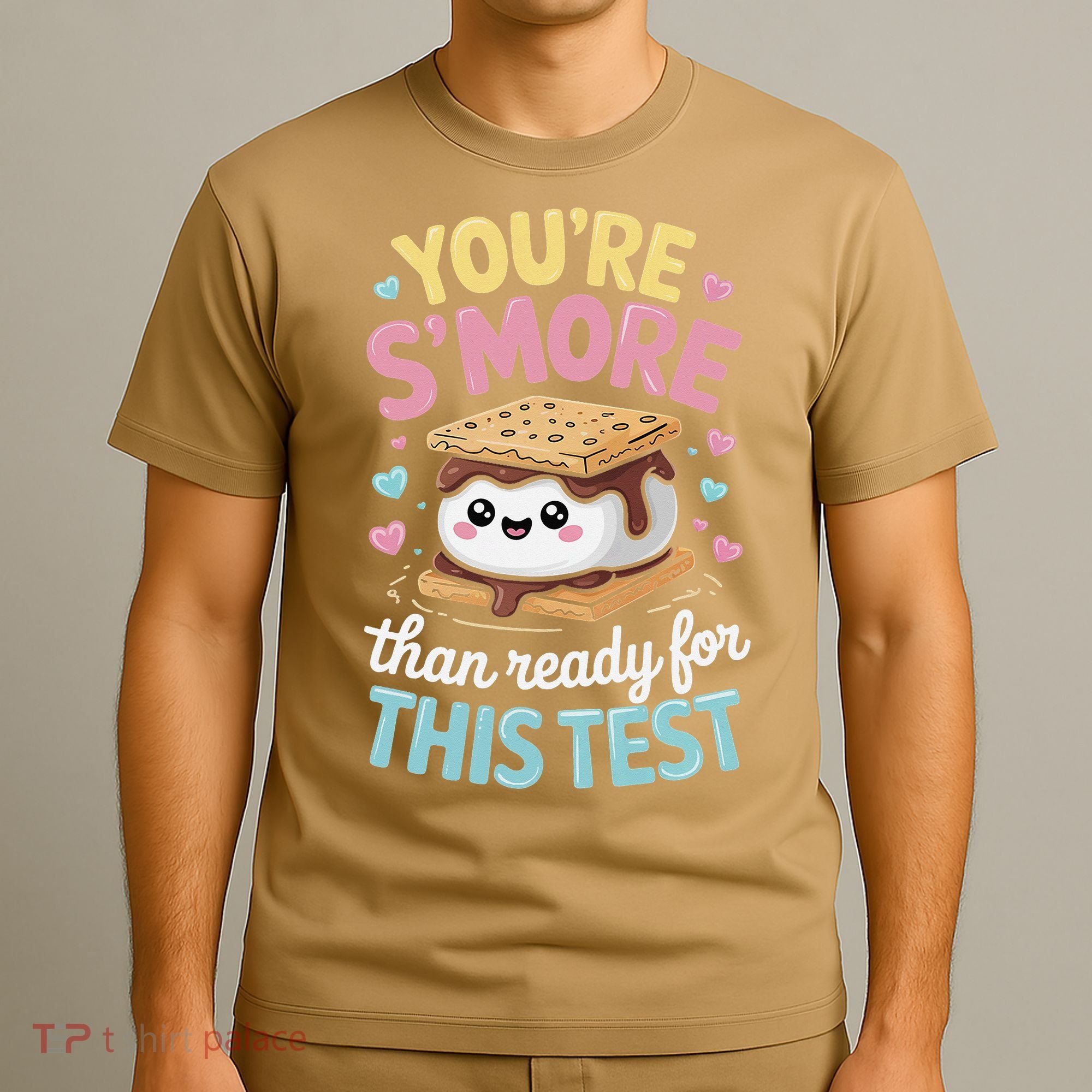 You Are Smore Than A Test Score State Test Day Teacher T-Shirt
