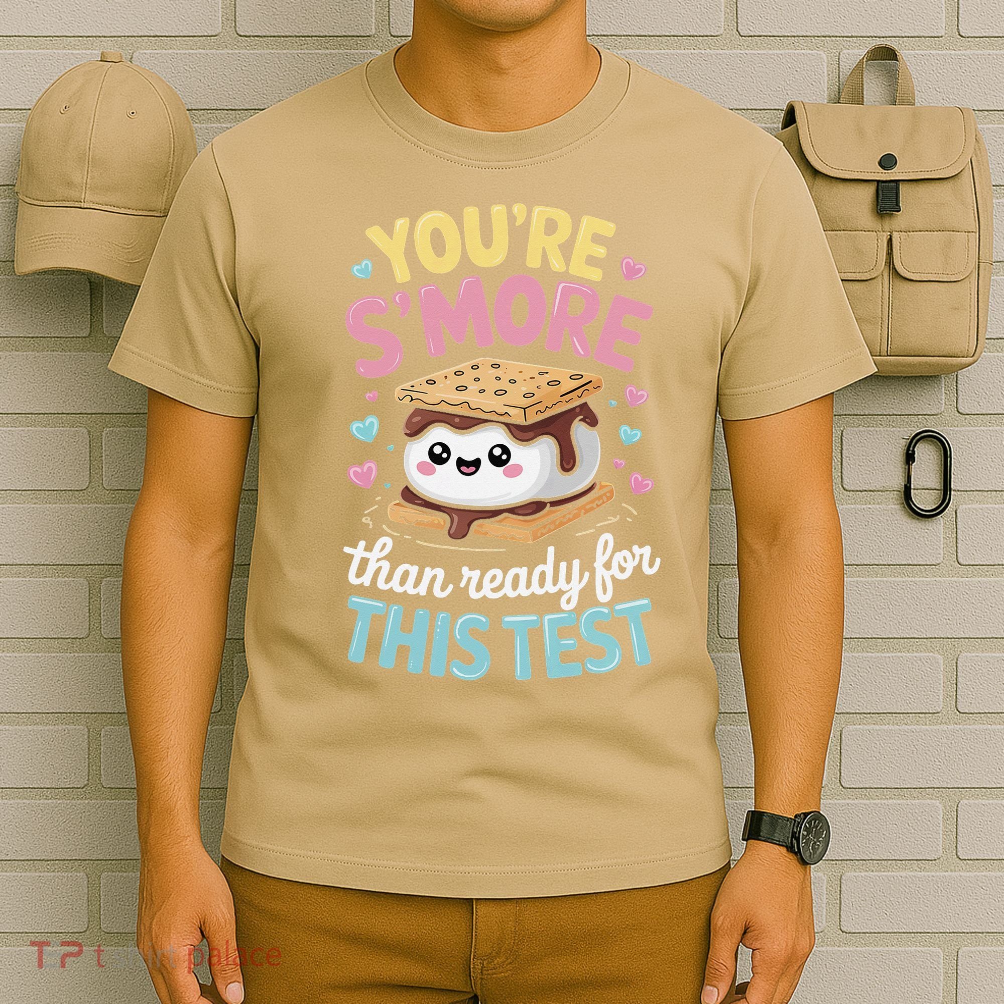 You Are Smore Than A Test Score State Test Day Teacher T-Shirt