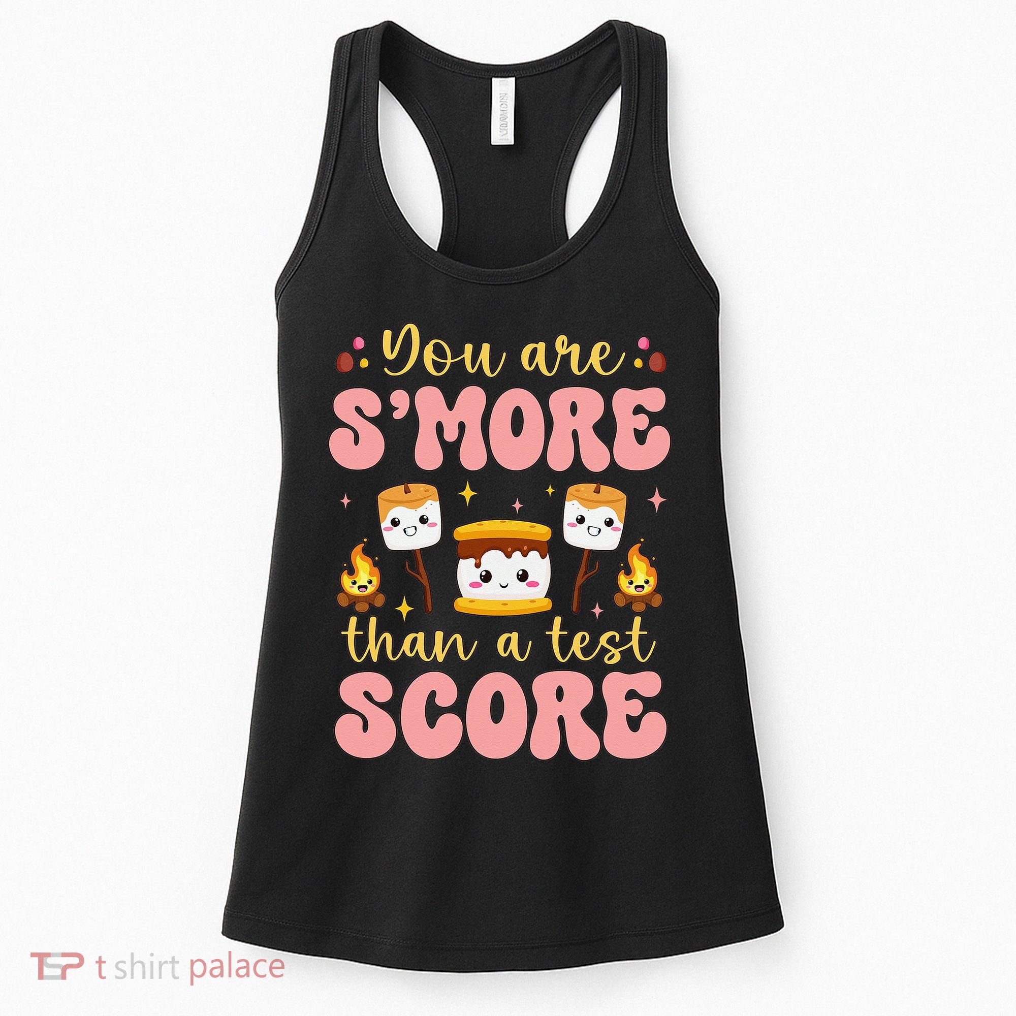 You Are Smore Than Ready For This Test Test Day Teacher 1 Gift Women's Tank Top
