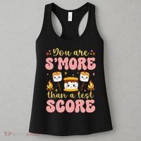 You Are Smore Than Ready For This Test Test Day Teacher 1 Gift Women's Tank Top thumb 3