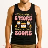 You Are Smore Than Ready For This Test Test Day Teacher 1 Gift Tank Top thumb 3