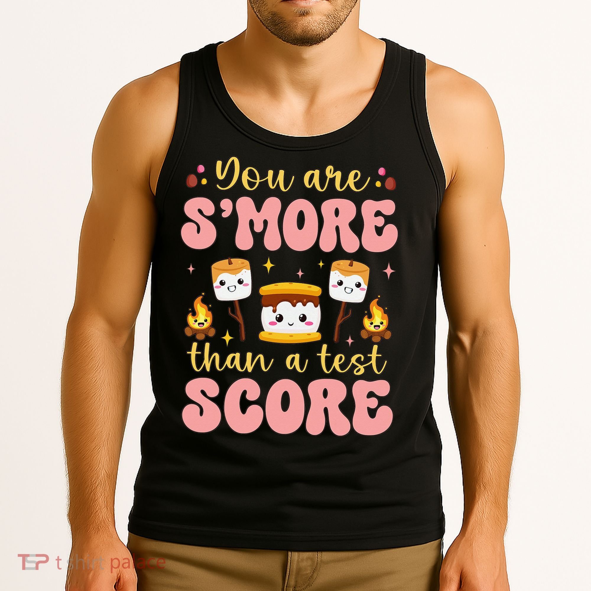 You Are Smore Than Ready For This Test Test Day Teacher 1 Gift Tank Top