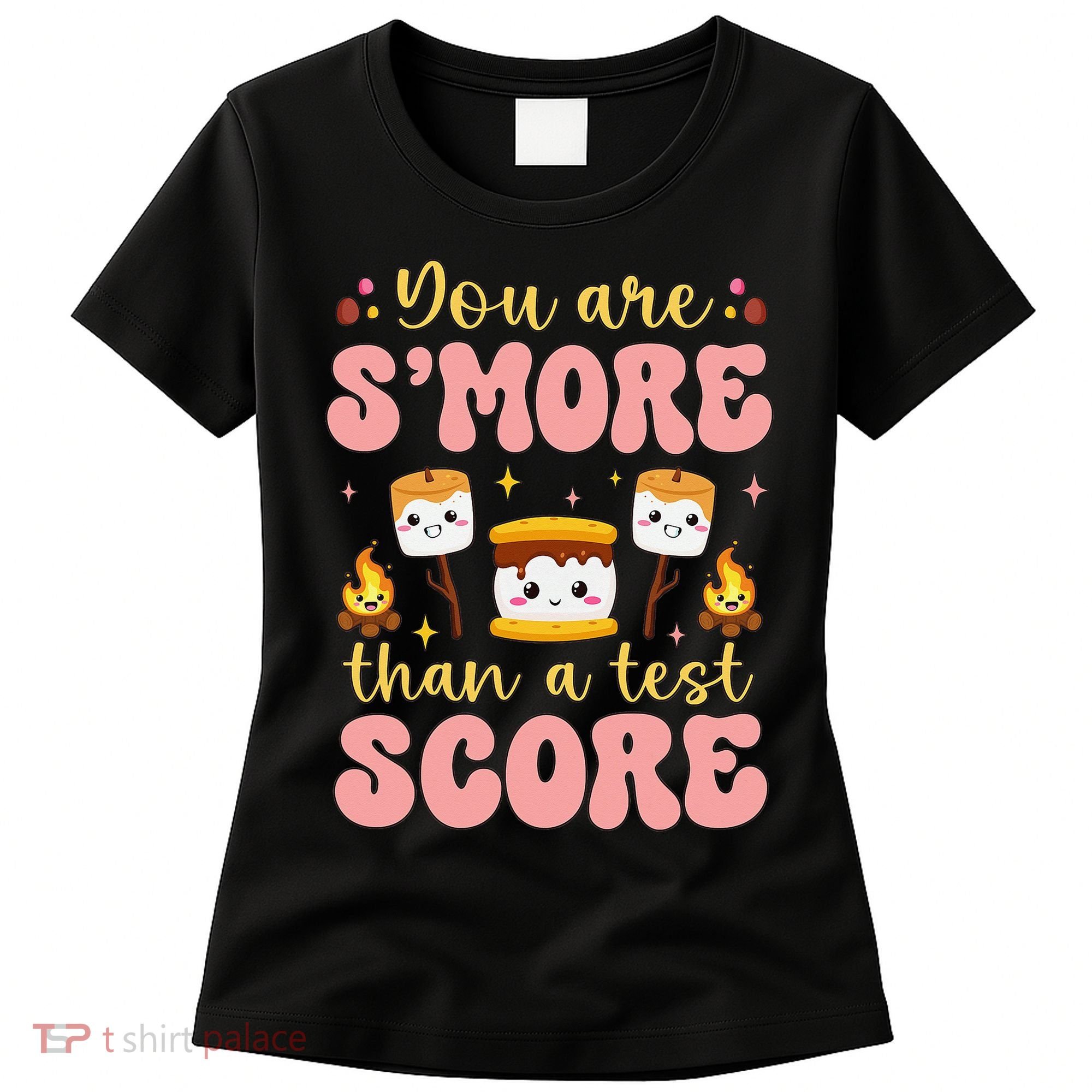 You Are Smore Than Ready For This Test Test Day Teacher 1 Gift Women's T-Shirt