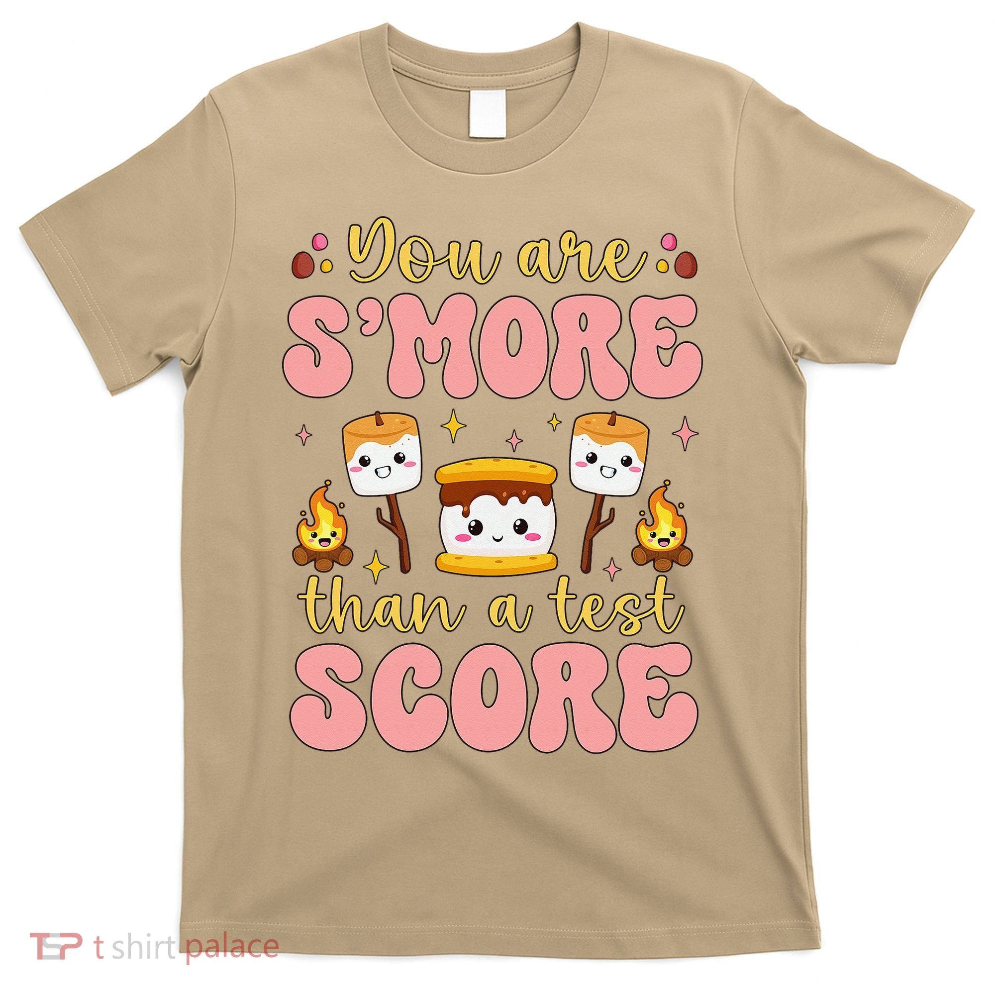 You Are Smore Than Ready For This Test Test Day Teacher 1 Gift T-Shirt