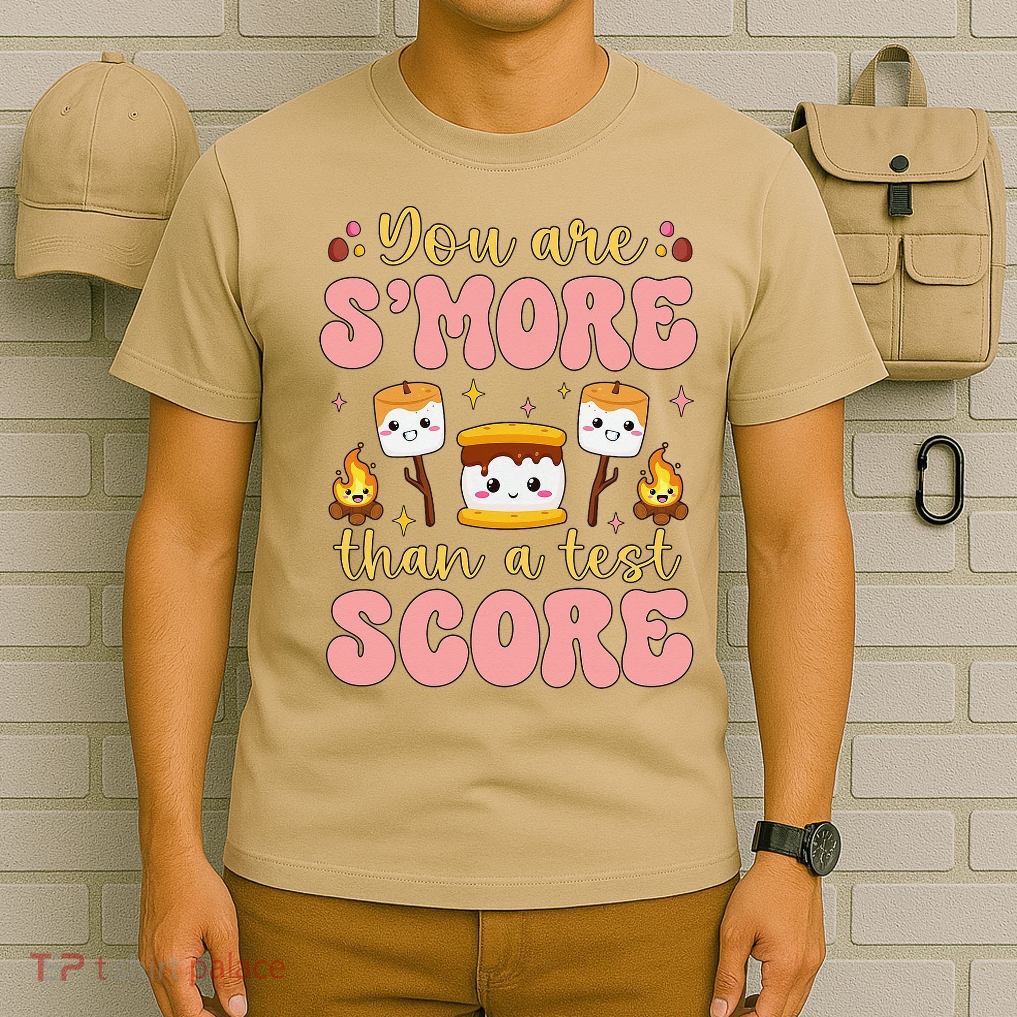 You Are Smore Than Ready For This Test Test Day Teacher 1 Gift T-Shirt