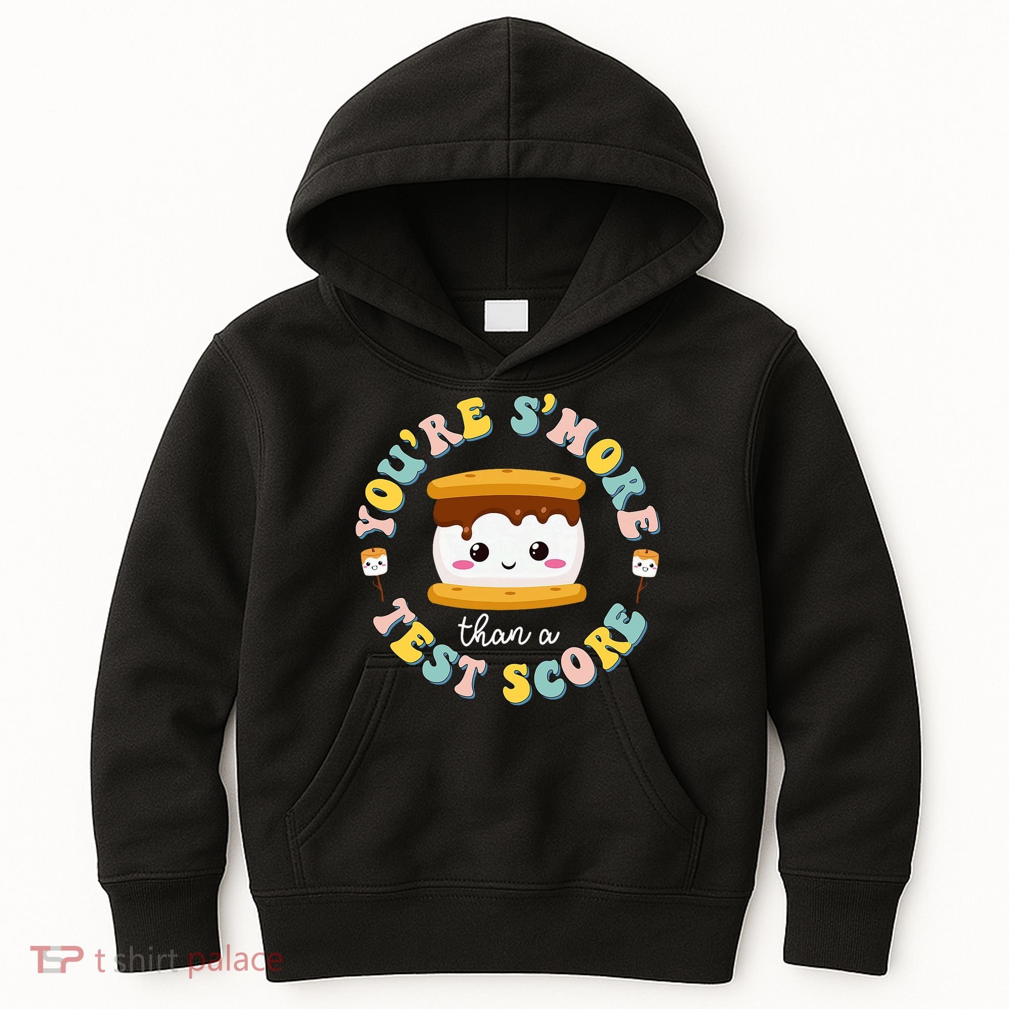 You Are S'more Than Ready For This Test Test Day Teacher Kids Hoodie