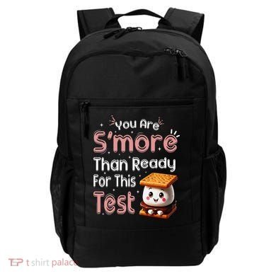 You Are Smore Than Ready For This Test Testing Day Teacher Backpack