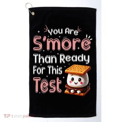 You Are Smore Than Ready For This Test Testing Day Teacher Golf Towel