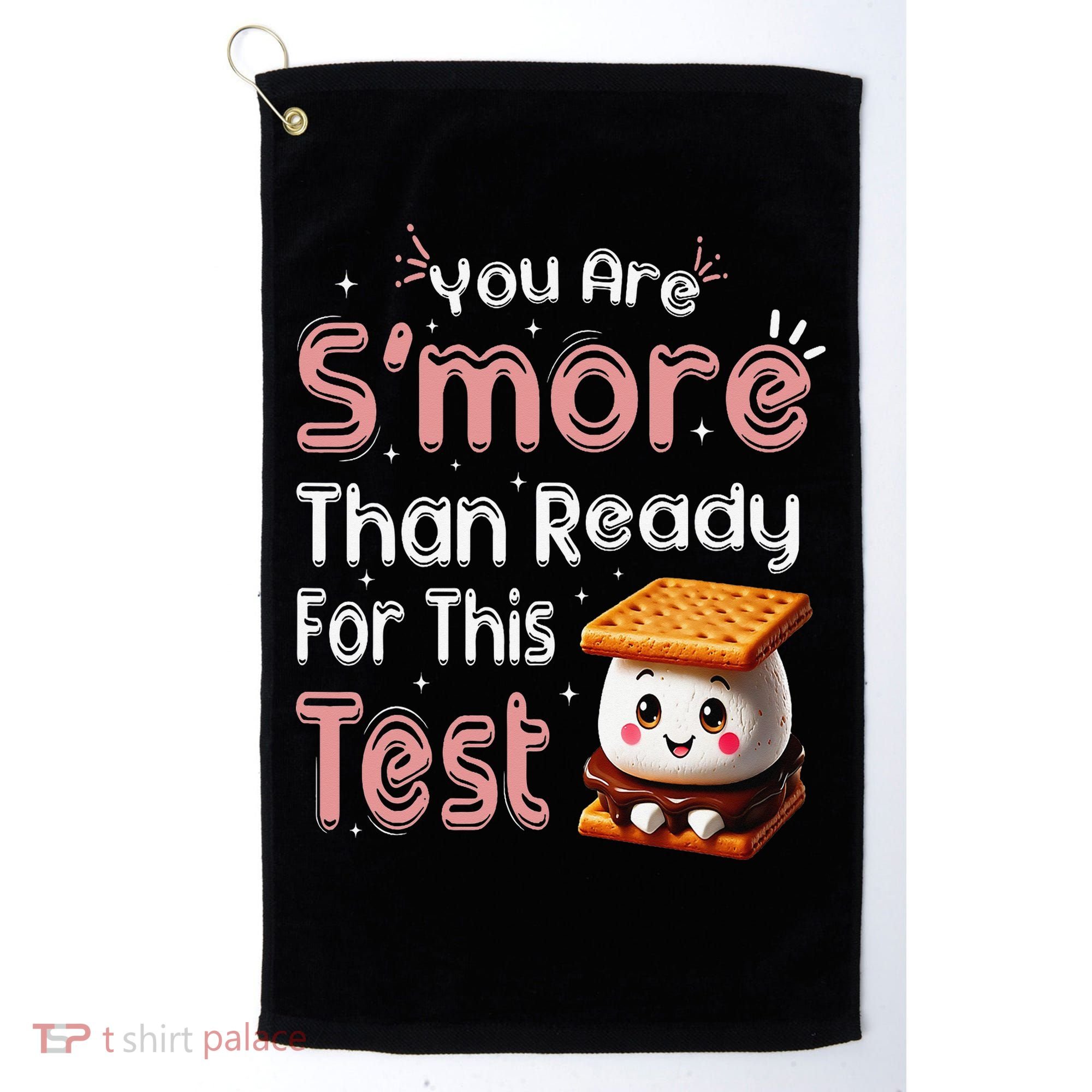 You Are Smore Than Ready For This Test Testing Day Teacher Golf Towel
