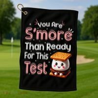 You Are Smore Than Ready For This Test Testing Day Teacher Golf Towel thumb 1