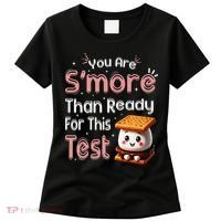 You Are Smore Than Ready For This Test Testing Day Teacher Women's T-Shirt thumb 0