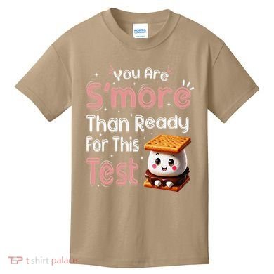 You Are Smore Than Ready For This Test Testing Day Teacher Kids T-Shirt