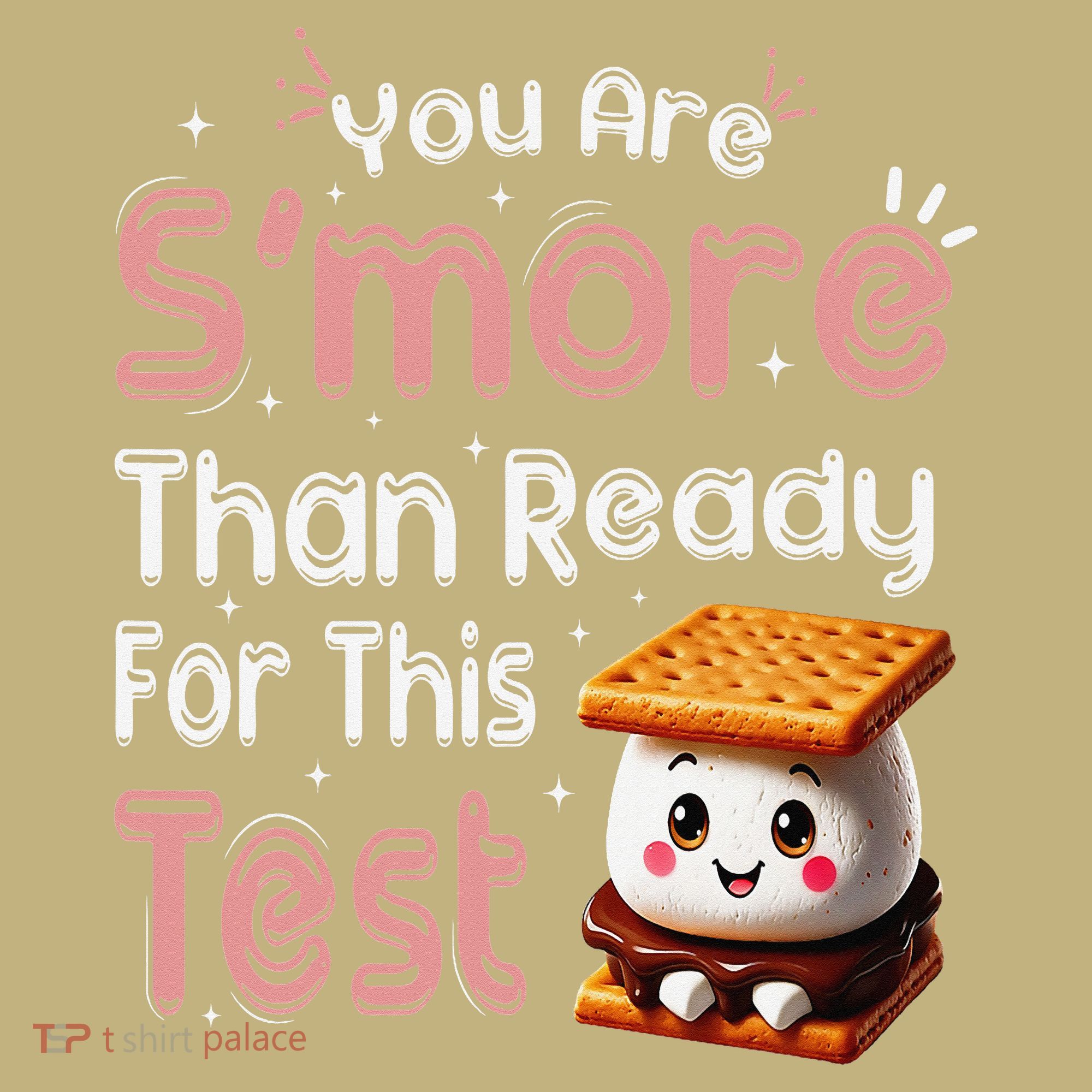 You Are Smore Than Ready For This Test Testing Day Teacher Kids T-Shirt