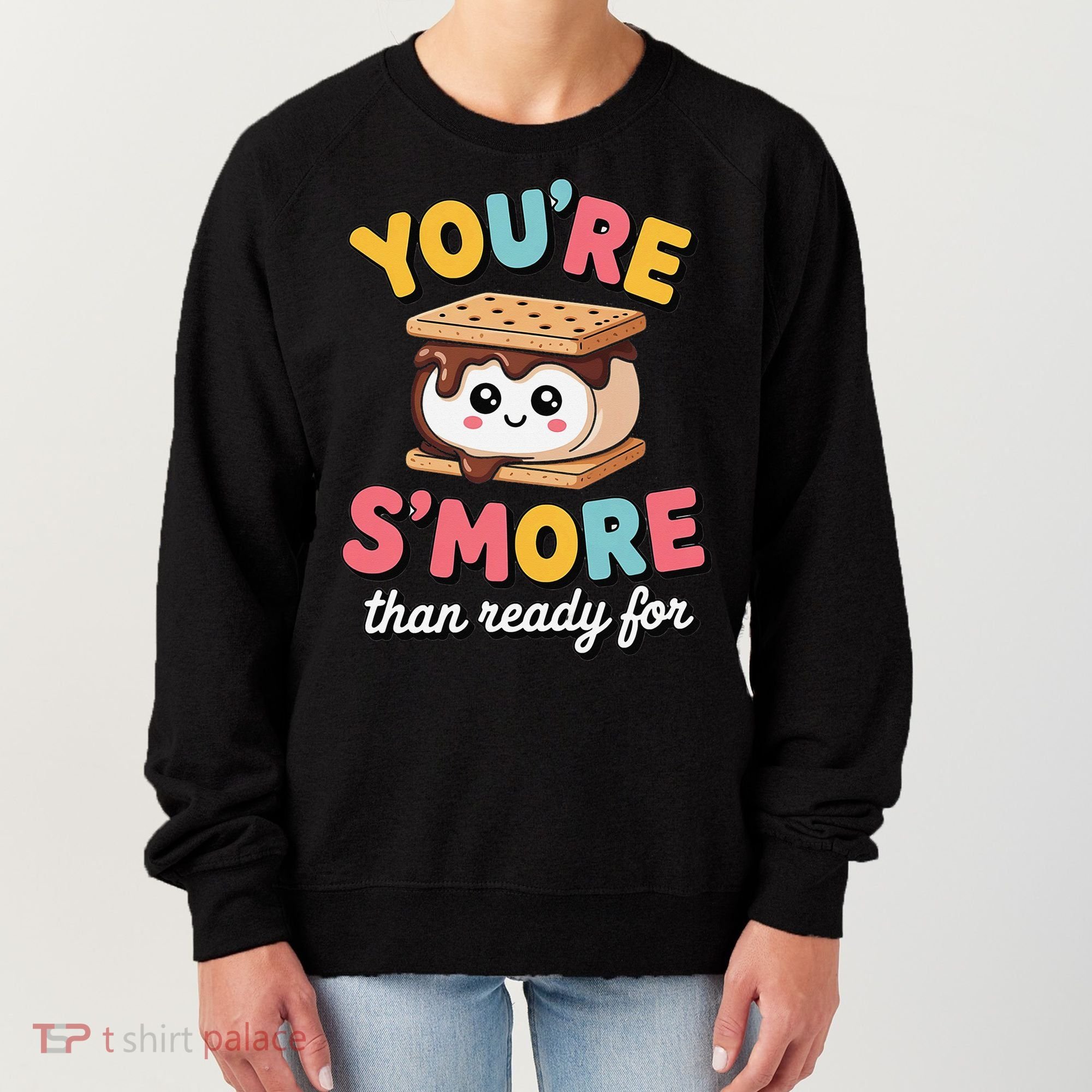 You Are Smore Than A Test Score Women's Sweatshirt