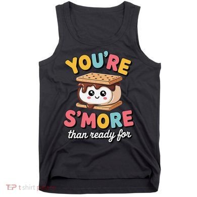You Are Smore Than A Test Score Tank Top