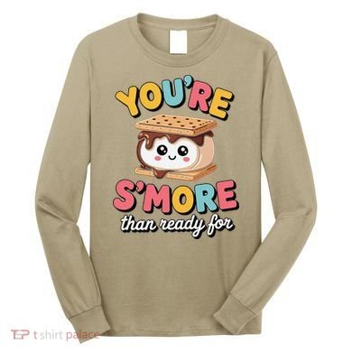 You Are Smore Than A Test Score Long Sleeve Shirt