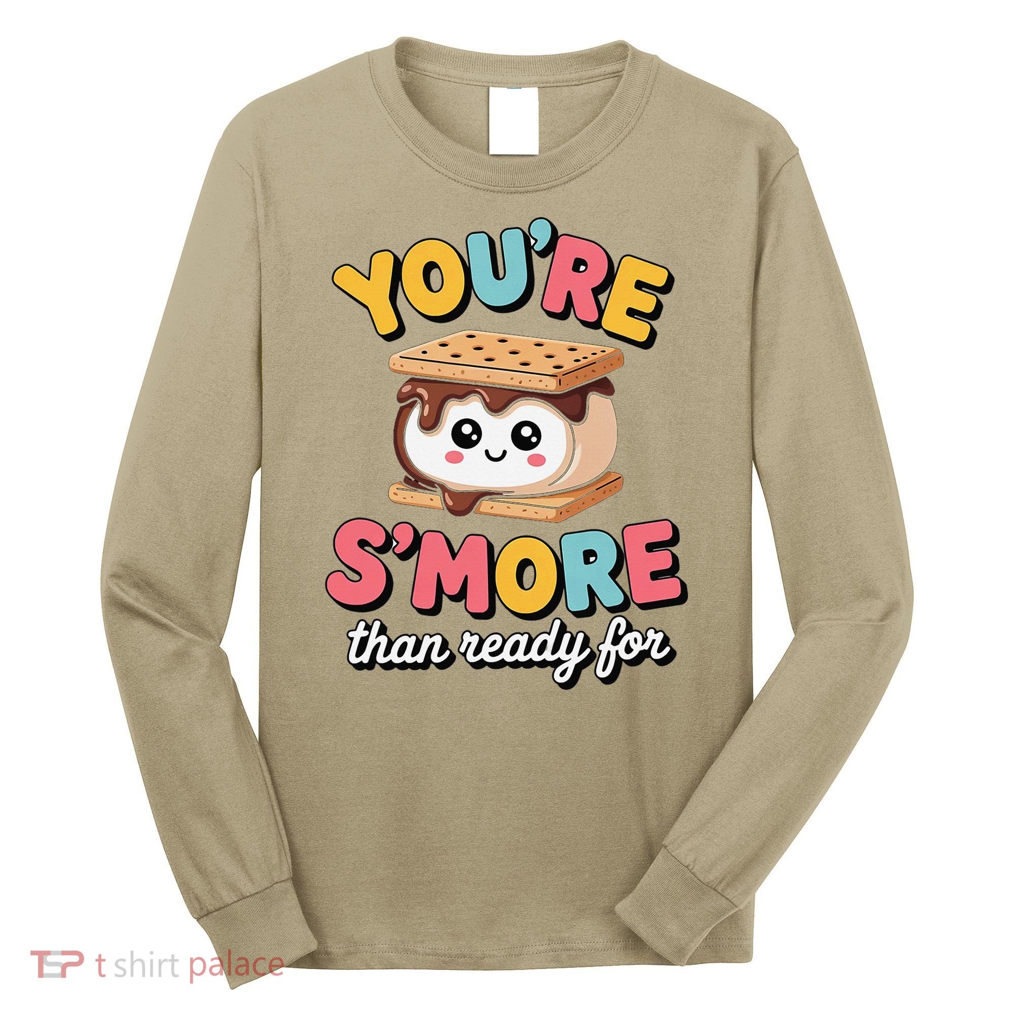 You Are Smore Than A Test Score Long Sleeve Shirt