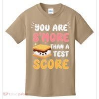 You Are Smore Than A Test Score State Test Day Teacher Kids T-Shirt thumb 0