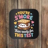 You Are Smore Than Ready For This Test Test Day Teacher Coaster thumb 0