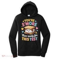 You Are Smore Than Ready For This Test Test Day Teacher Women's Hoodie thumb 0