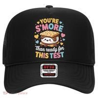 You Are Smore Than Ready For This Test Test Day Teacher Hat thumb 0