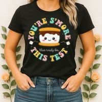 You Are Smore Than A Test Score State Test Day Teacher Women's T-Shirt thumb 2