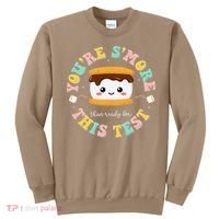 You Are Smore Than A Test Score State Test Day Teacher Sweatshirt thumb 0