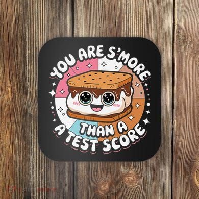 You Are Smore Than Ready For This Test Test Day Teacher Coaster