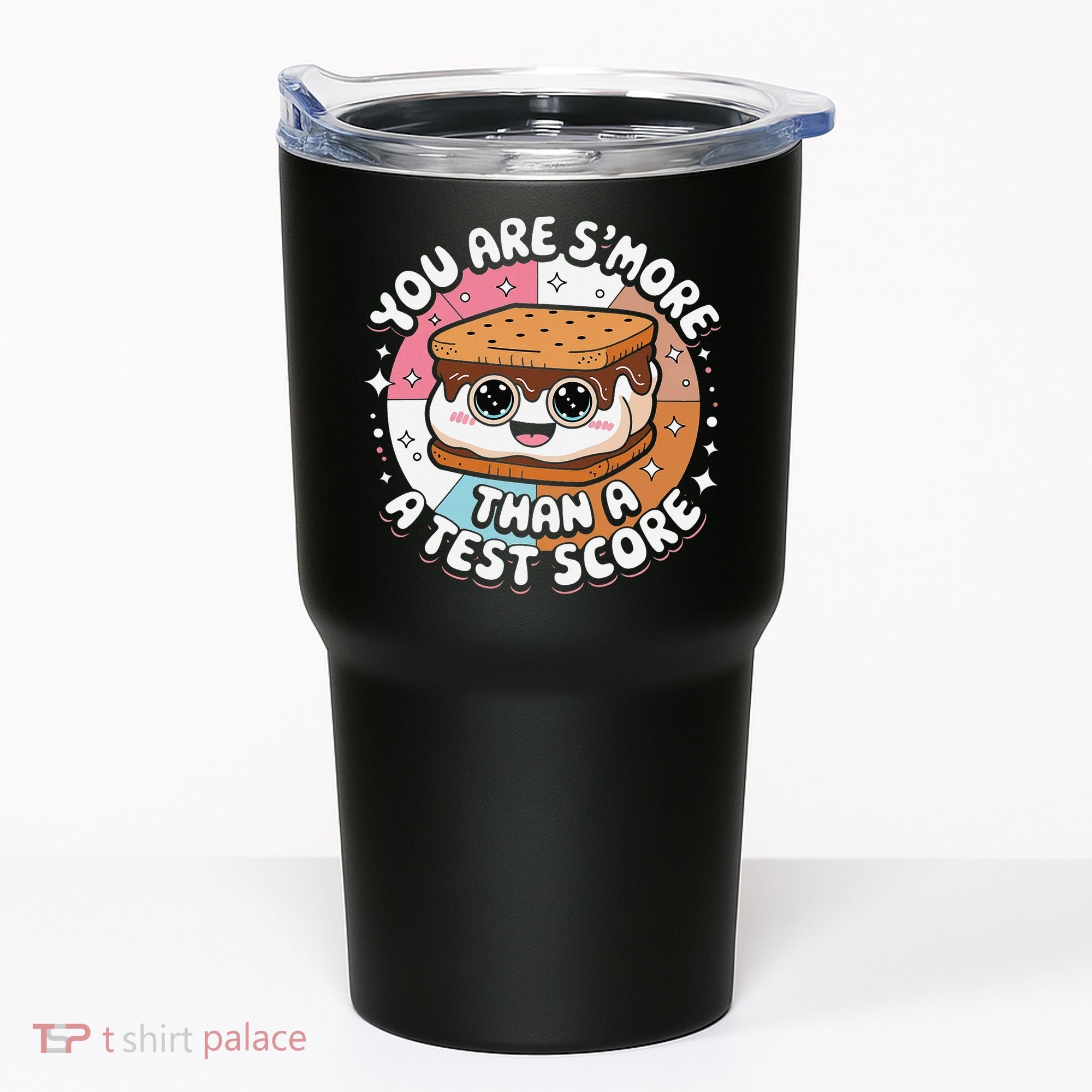 You Are Smore Than Ready For This Test Test Day Teacher Tumbler