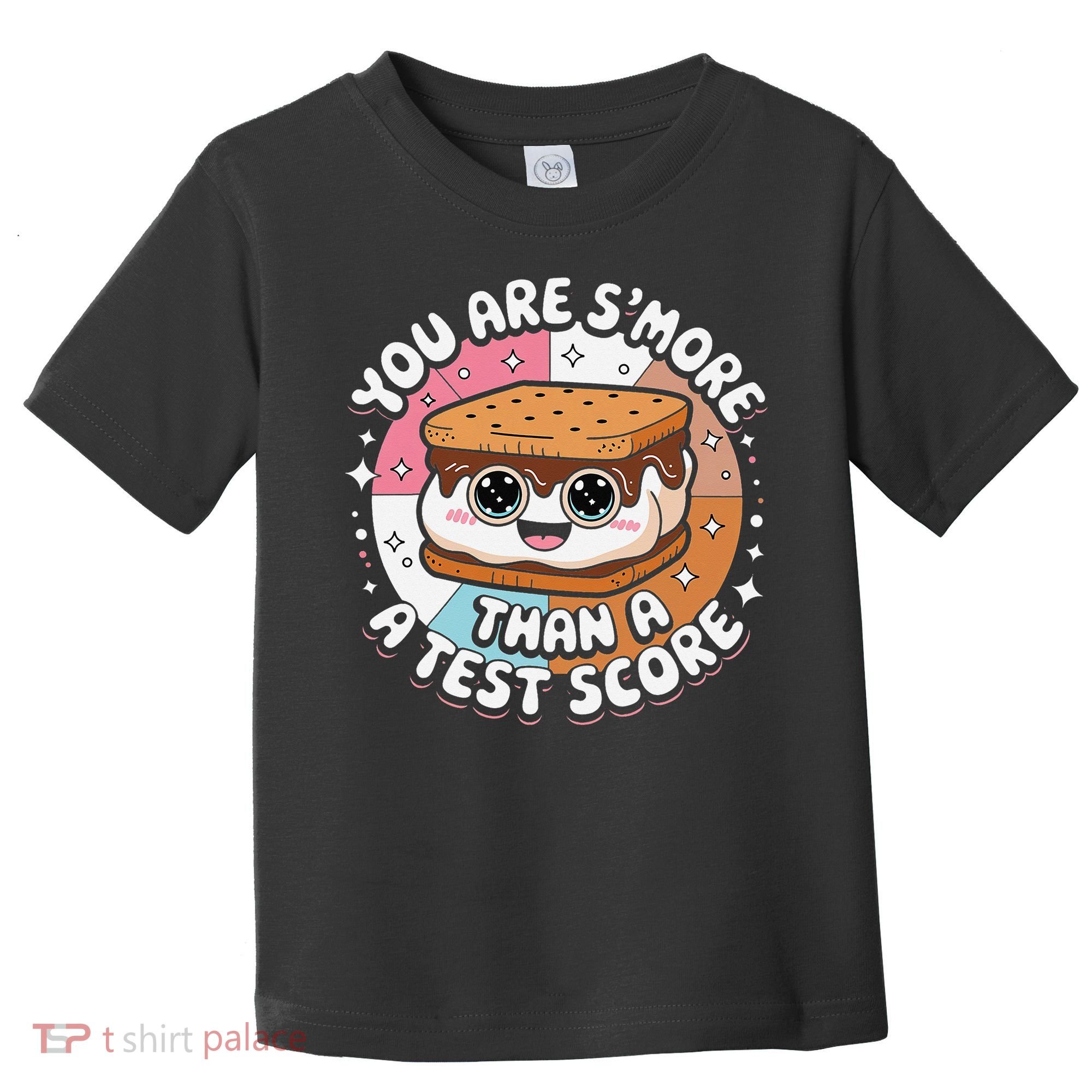 You Are Smore Than Ready For This Test Test Day Teacher Toddler T-Shirt