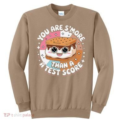 You Are Smore Than Ready For This Test Test Day Teacher Sweatshirt