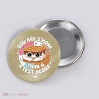 You Are Smore Than Ready For This Test Test Day Teacher Button thumb 0