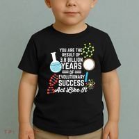 You Are The Result Of Evolutionary Successc Toddler T-Shirt thumb 2
