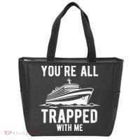 Youre All Trapped With Me Funny Cruise Ship Vacation Tote Bag thumb 0
