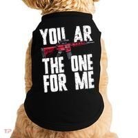 You AR The One For Me Rifle Doggie Tank thumb 0