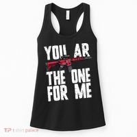 You AR The One For Me Rifle Women's Tank Top thumb 0