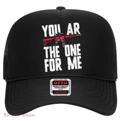 You AR The One For Me Rifle Hat