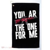 You AR The One For Me Rifle Golf Towel thumb 0