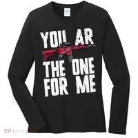 You AR The One For Me Rifle Women's Long Sleeve Shirt thumb 0
